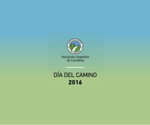 AAC: Premio Obra Vial Provincial 2016 para nuestra obra RP N° 4 (Chaco)